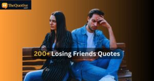 Losing Friends Quotes