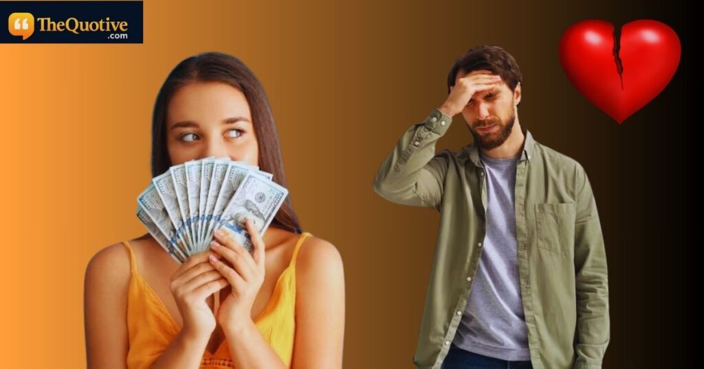 Money spoils relationship quotes for him