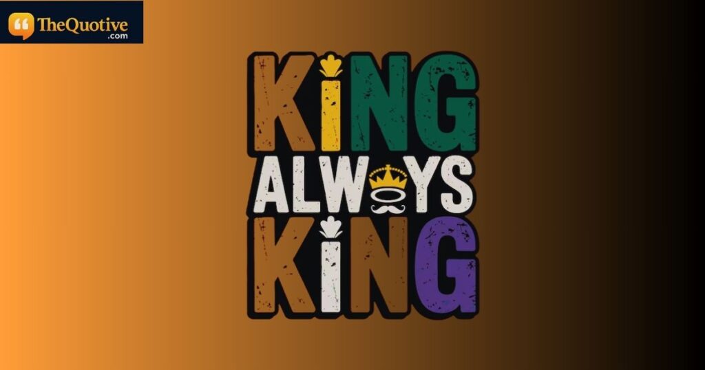 Empowering King Quotes
