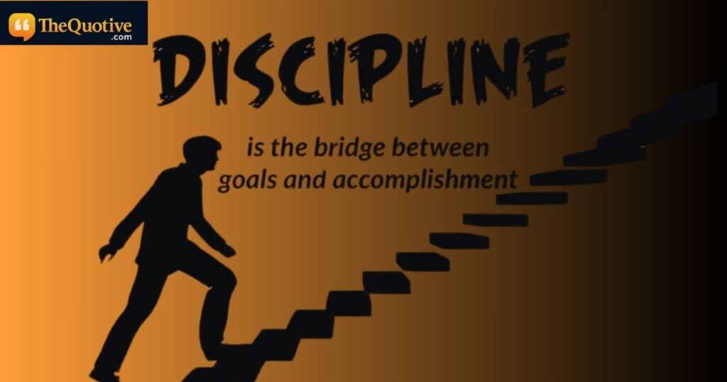 famous discipline quotes