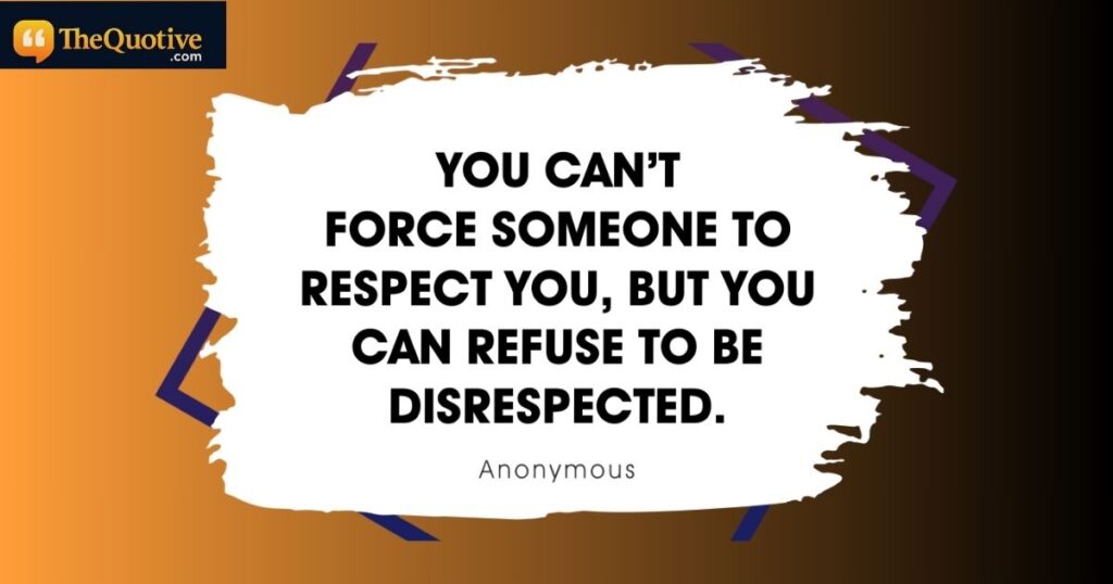 famous respect quotes