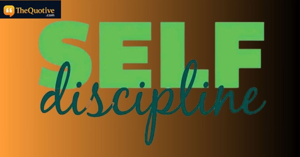 self-discipline quotes