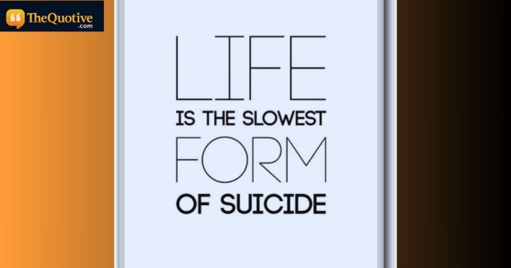 thoughts of suicide quotes