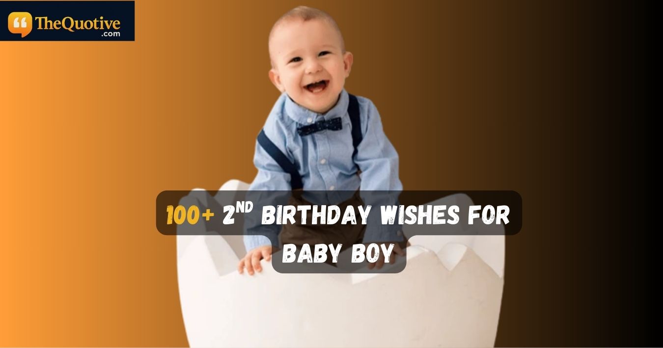 2nd Birthday Wishes for Baby Boy