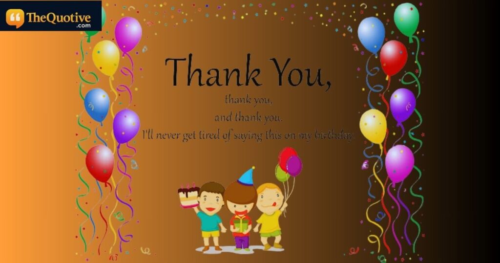 Funny Thank You For Birthday Wishes