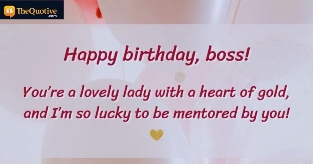 Happy Birthday Wishes for Boss Lady