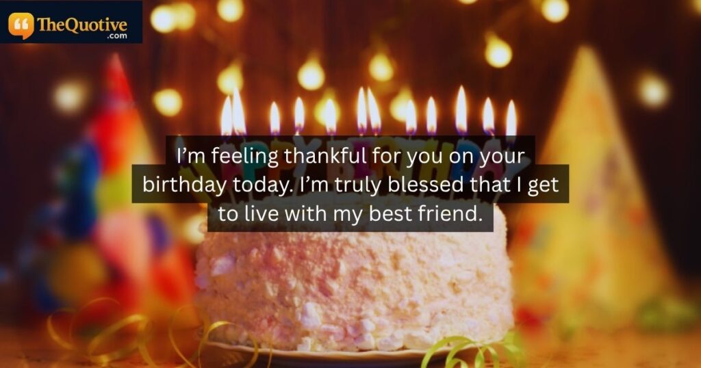 Heartfelt Birthday Wishes For Roommate